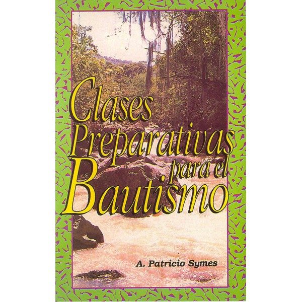 Clases Preparativas P/El Bautismo