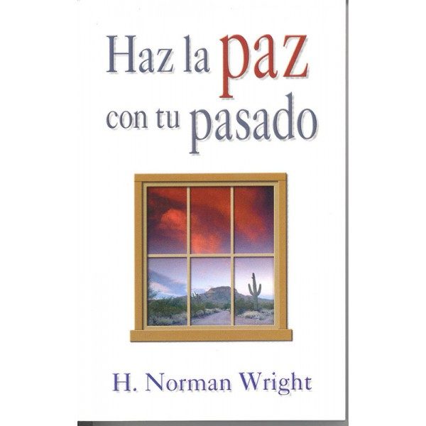 Haz la Paz con tu Pasado