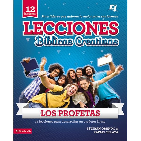 Lecciones Biblicas Creativas los Profetas