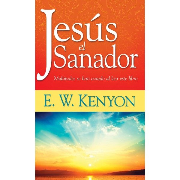 JESUS EL SANADOR