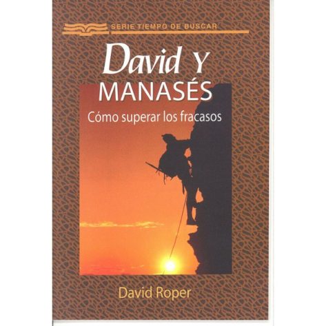 David y Manases: Como Superar/Fracasos