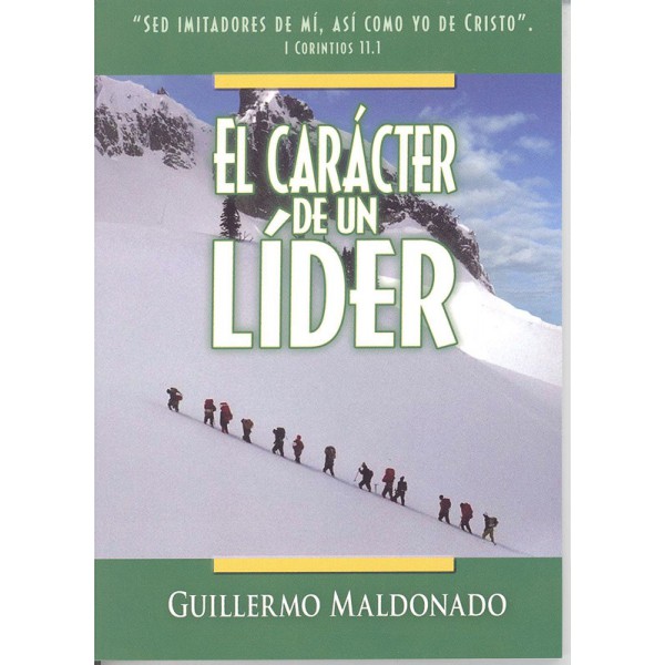 El Caracter de un Lider