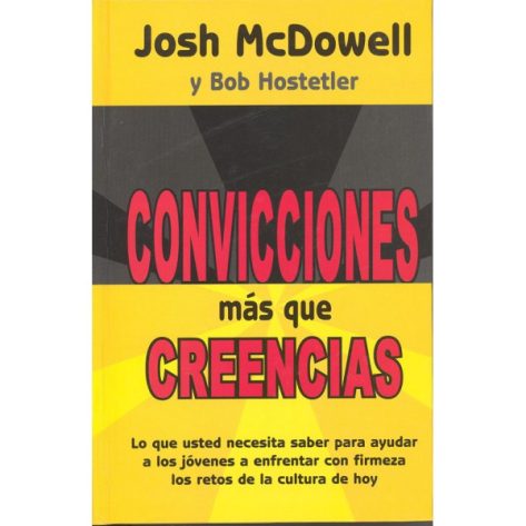 Convicciones Mas que Creencias