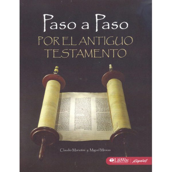 Paso a paso por el Antiguo Testamento, libro para el discípulo
