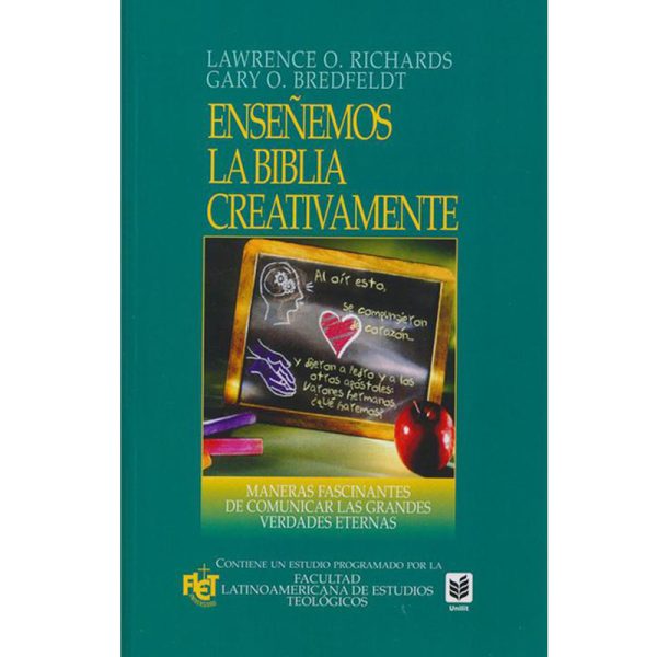 Enseñemos la Biblia creativamente