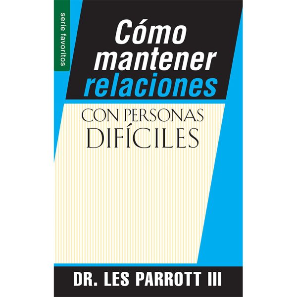 Como mantener relaciones con personas difíciles - Bolsillo