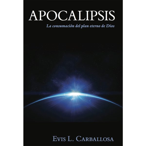 Apocalipsis, la consumación del plan eterno de Dios