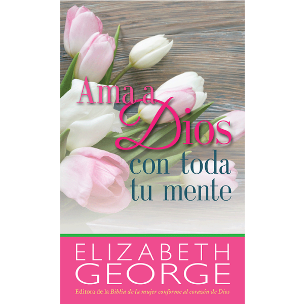 Ama a Dios con toda tu mente - Bolsillo