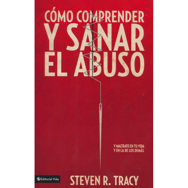 Como comprender y sanar el abuso