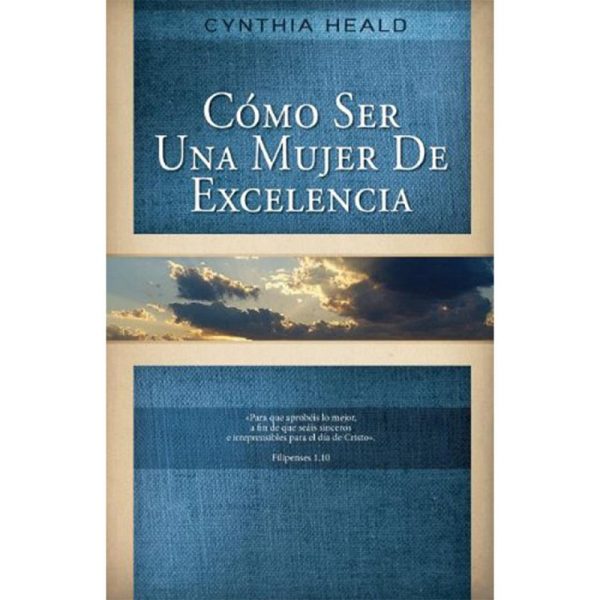 Como ser una mujer de excelencia