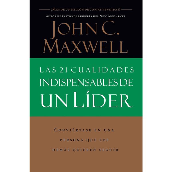 Las 21 cualidades indispensables de un líder