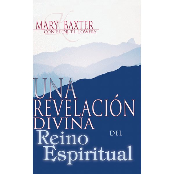 Una revelación divina del reino espiritual