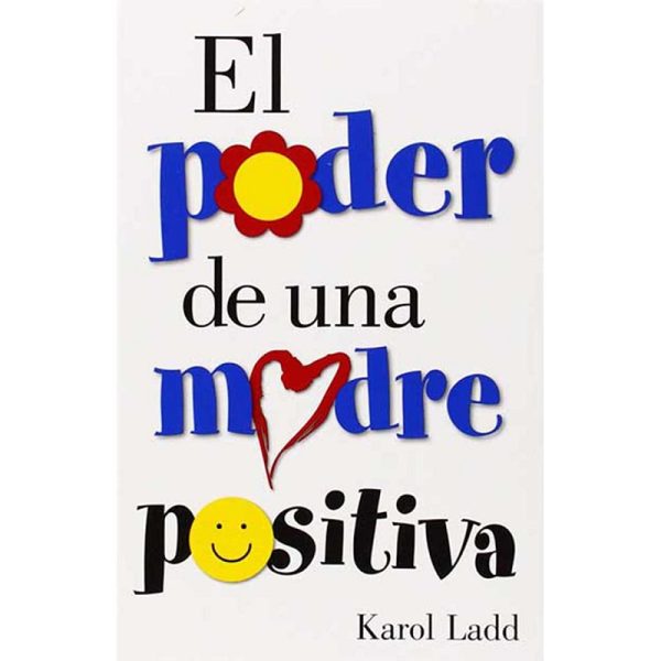 El poder de una madre positiva