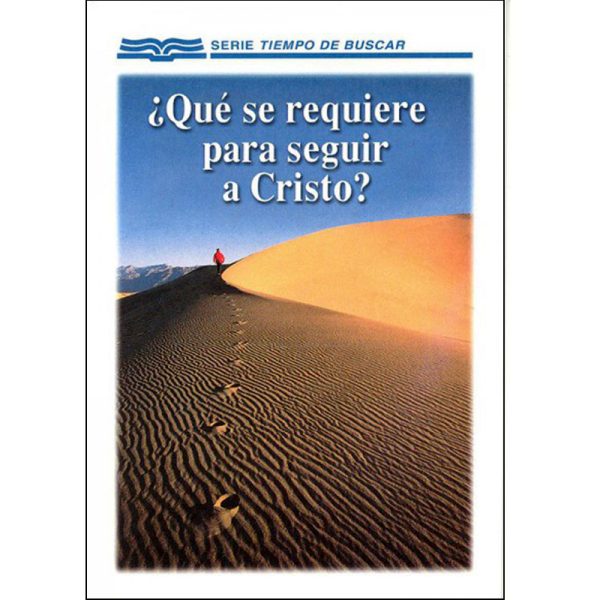 ¿Qué se requiere para seguir a Cristo? - Folleto