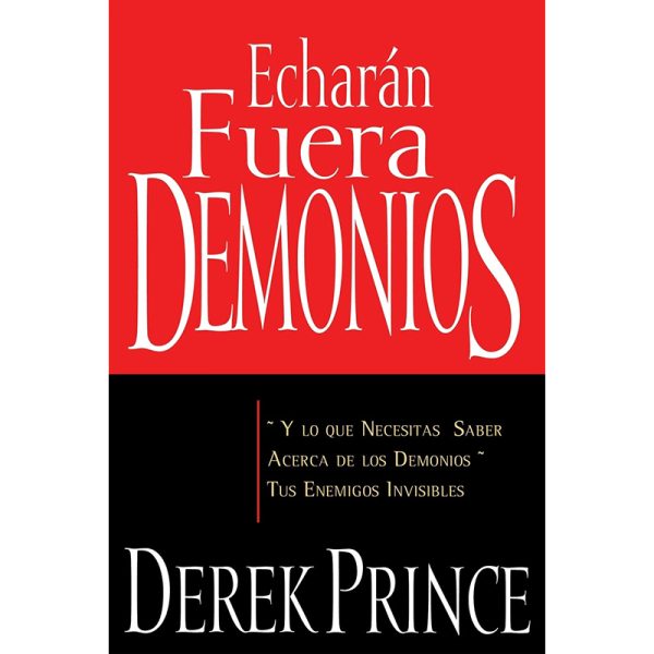 Echarán fuera demonios
