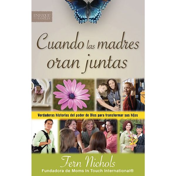 Cuando las madres oran juntas