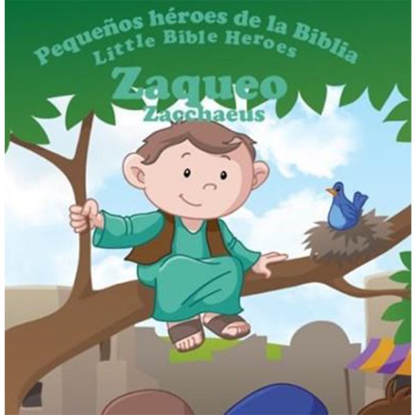 Pequeños héroes de la Biblia: Zaqueo