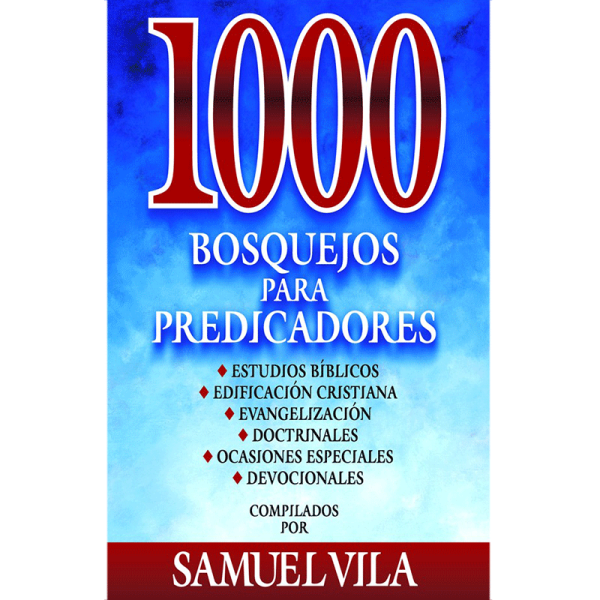1000 Bosquejos para predicadores