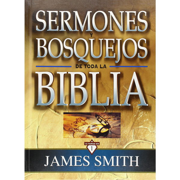 Sermones y bosquejos de toda la Biblia