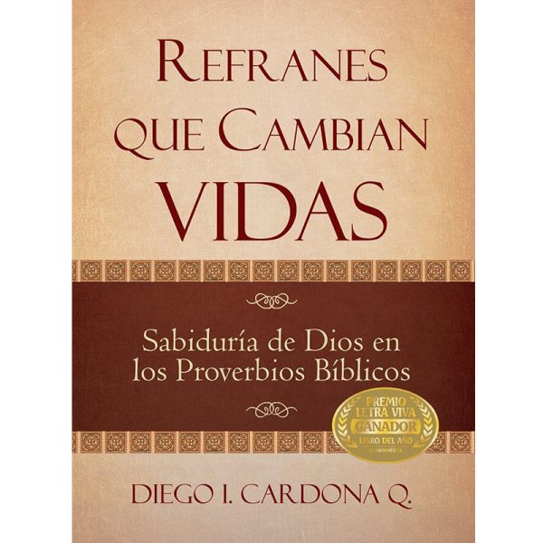 Refranes que cambian vidas