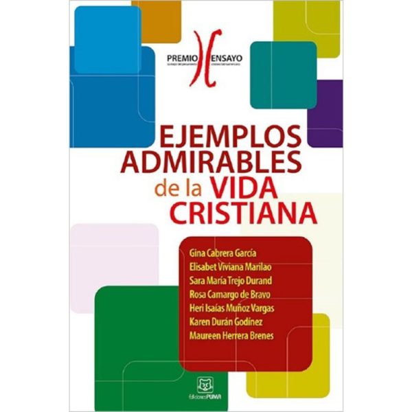 Ejemplos admirables de la vida cristiana