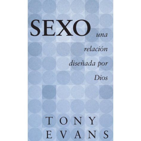 Sexo una relacion diseñada por Dios