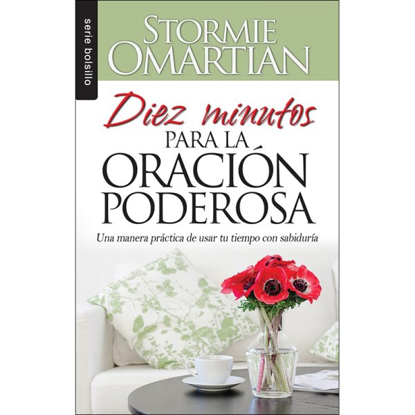 Diez minutos para la oración poderosa
