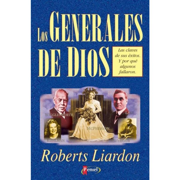 Los Generales de Dios - Tomo 1
