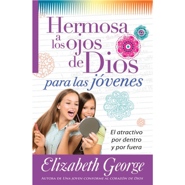 Hermosa a los ojos de Dios para las jóvenes
