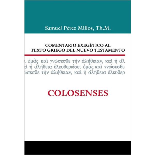 Comentario exegético al texto griego del Nuevo Testamento: Colosenses