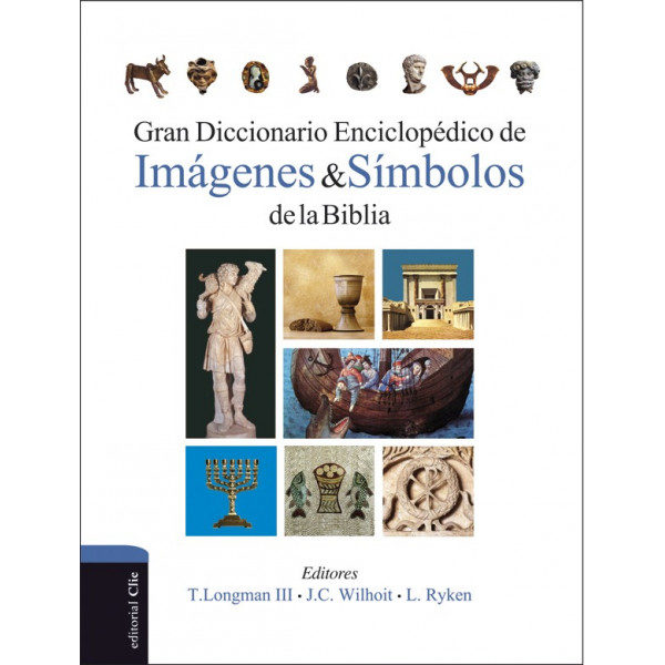 Gran diccionario enciclopédico de imágenes y símbolos de la Biblia