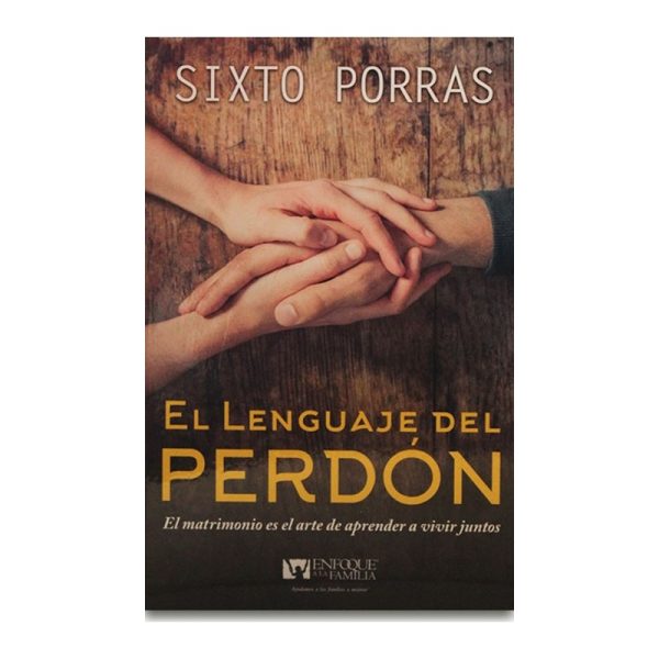 El lenguaje del perdón