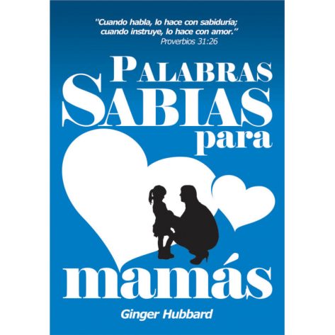 Palabras Sabias para Mamá