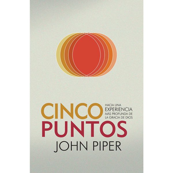 Cinco puntos hacia una experiencia más profunda de la Gracia de Dios