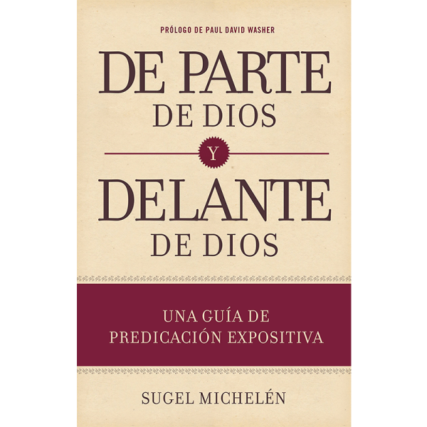 De parte de Dios y delante de Dios
