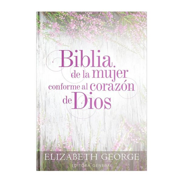 Biblia de la mujer conforme al corazón de Dios RVR60 - Tapa dura