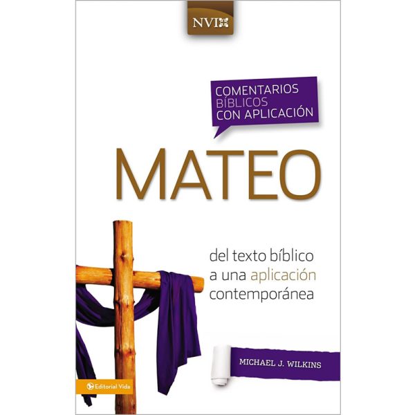 Comentarios bíblicos con aplicación, Mateo