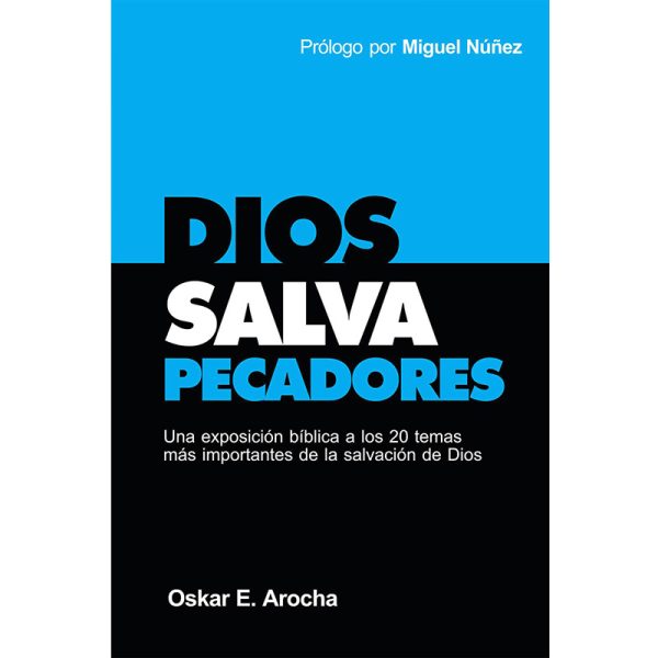 Dios salva pecadores