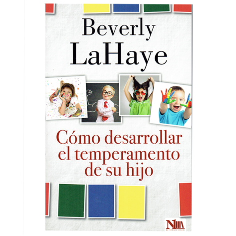 Como desarrollar el temperamento de su hijo.