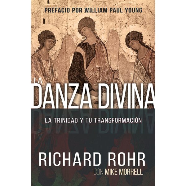 La Danza Divina, la Trinidad y tu transformación