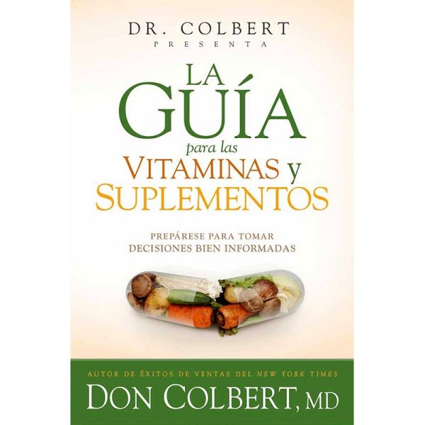 La guía para las vitaminas y suplementos
