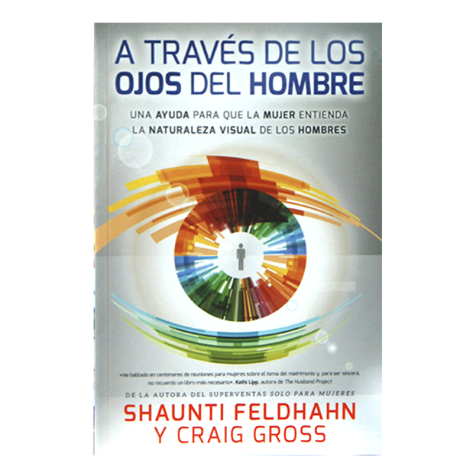 A través de los ojos del hombre.
