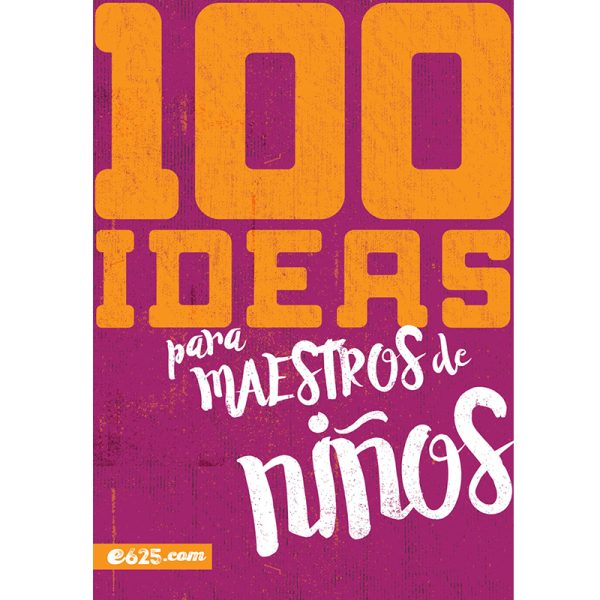 100 ideas para maestros de niños