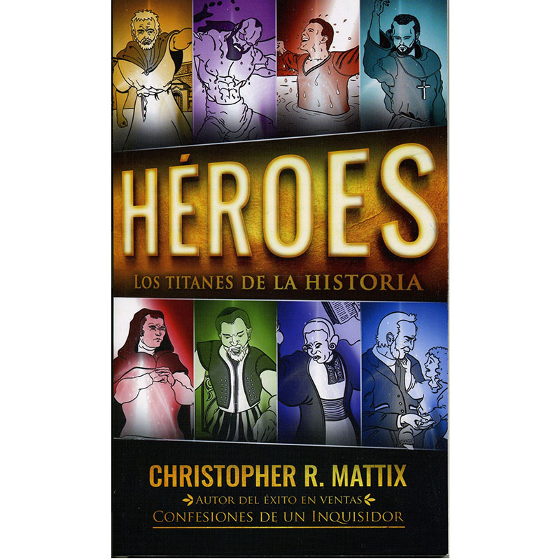 Héroes: Los titanes de la historia