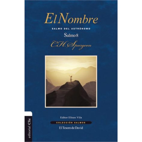 EL NOMBRE - SALMO 8