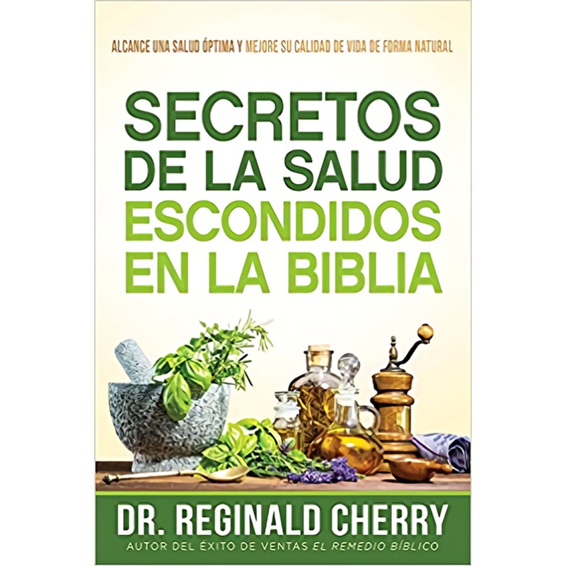 Secretos de la salud escondidos en la Biblia
