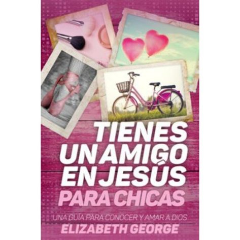 TIENES UN AMIGO EN JESÚS PARA CHICAS.