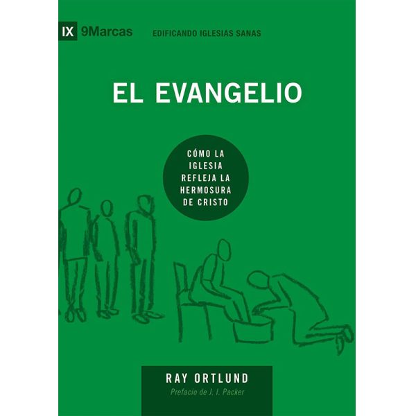El evangelio, cómo la iglesia refleja la hermosura de Cristo