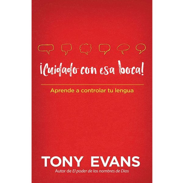 ¡Cuidado con esa boca!