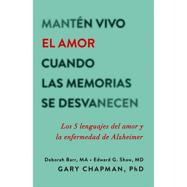 Mantén vivo el amor cuando las memorias se desvanecen